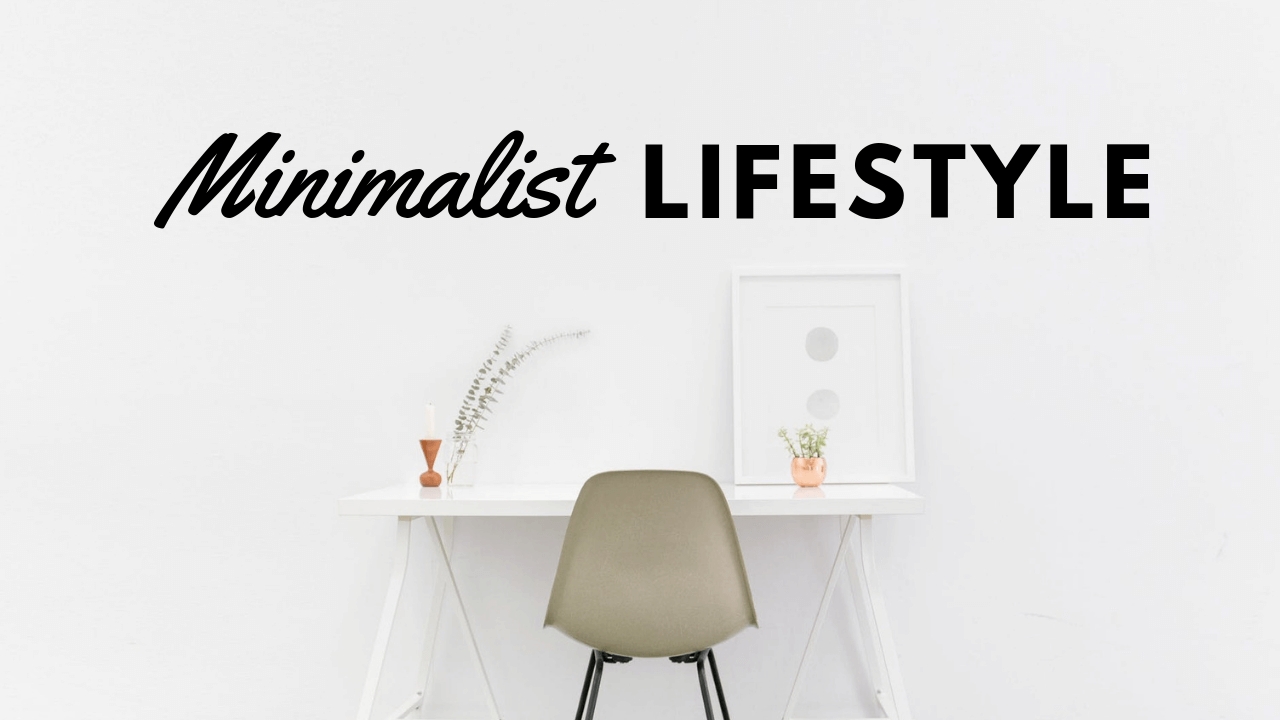 minimalist lifestyle 
